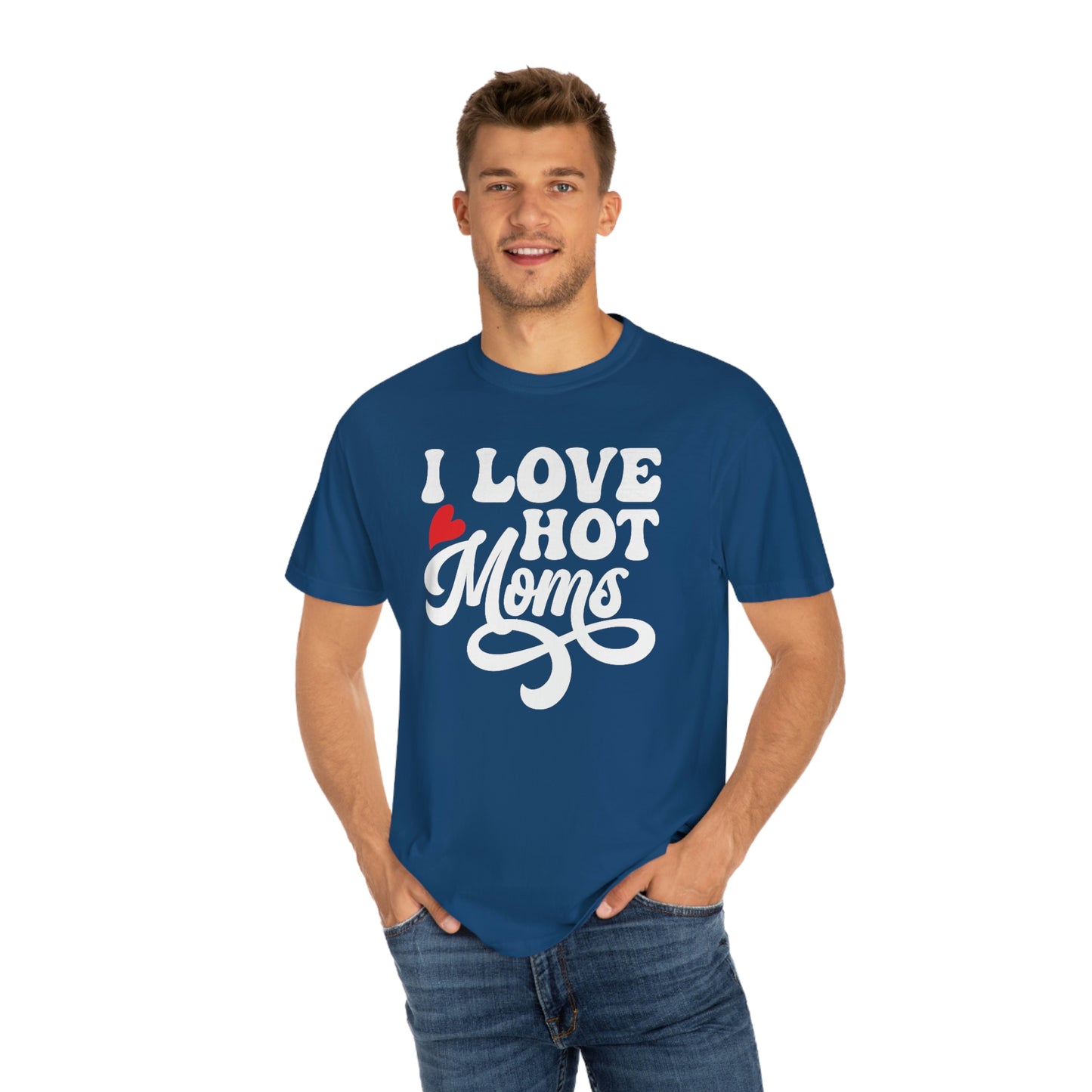 Retro I Love Hot Moms Tshirt