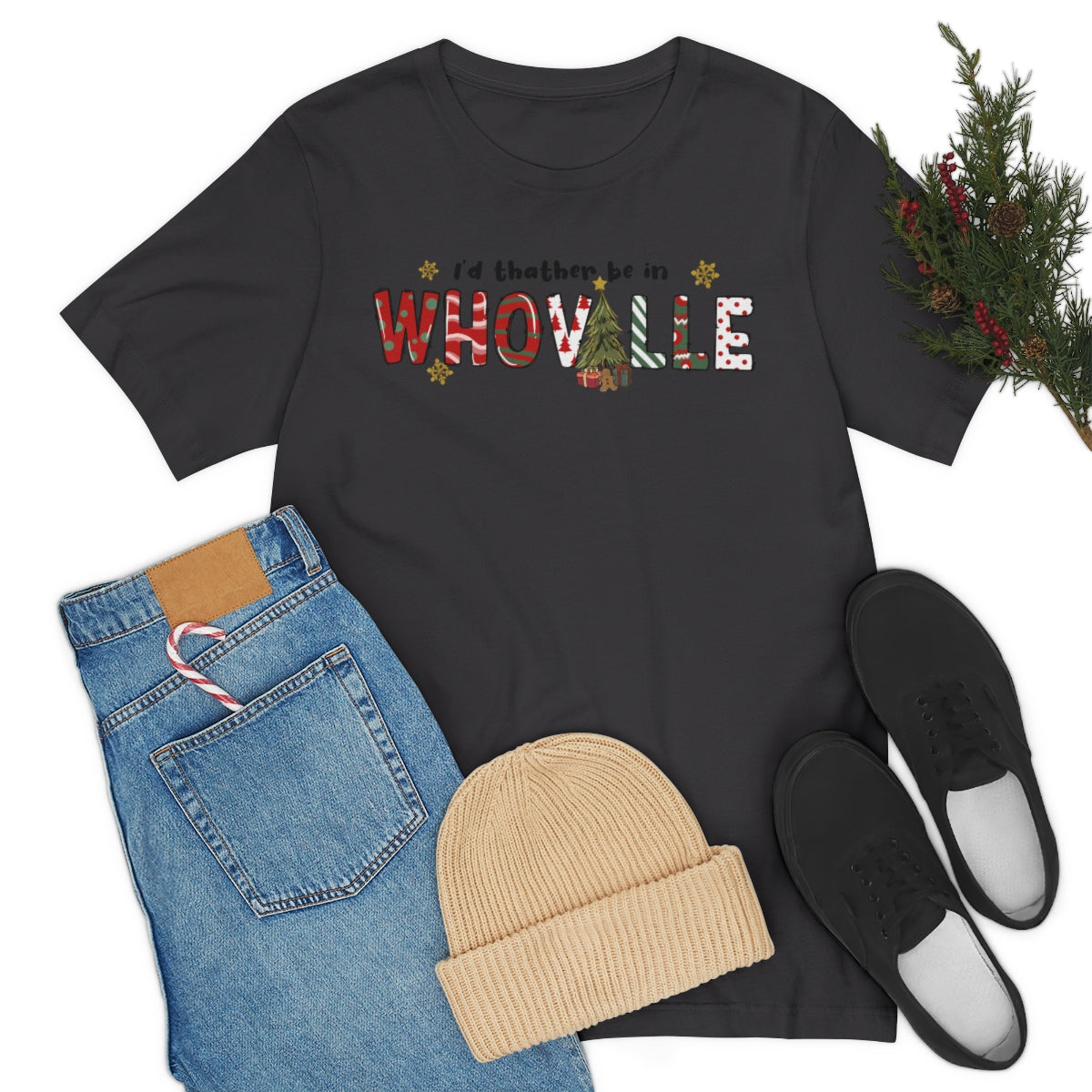 I'd Rather Be In Whoville Cute Christmas Holiday Tshirt