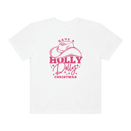 Have a Holly Dolly Christmas Dolly Parton Country Music Tshirt