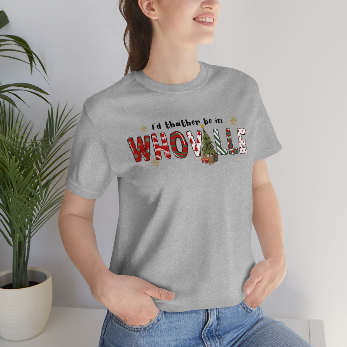 I'd Rather Be In Whoville Cute Christmas Holiday Tshirt