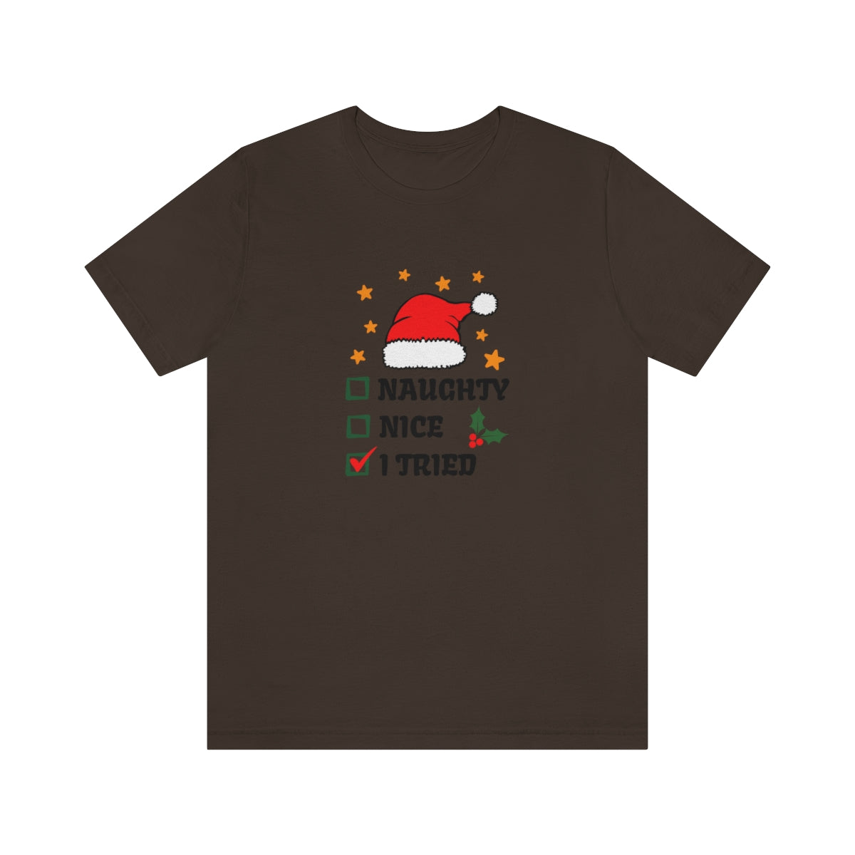 Naughty Nice I Tried Christmas Tshirt