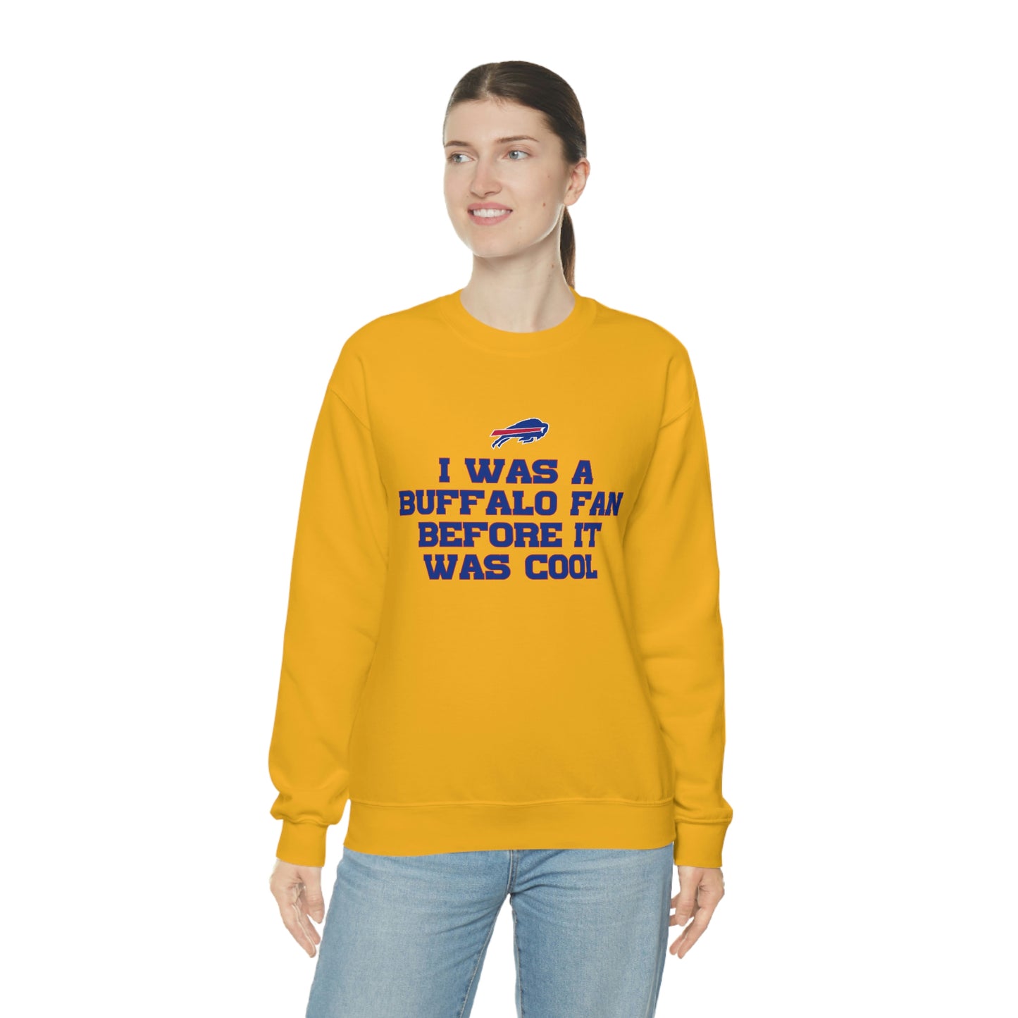 I was a Buffalo Fan Before it was Cool Bills Mafia Buffalo Bills Football Crewneck Sweatshirt