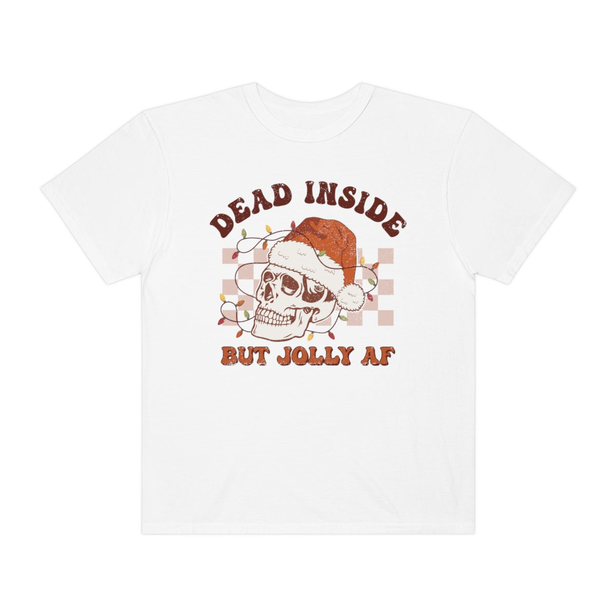 Dead Inside But Jolly AF Shirt Dead Inside Skeleton Funny Christmas Tshirt