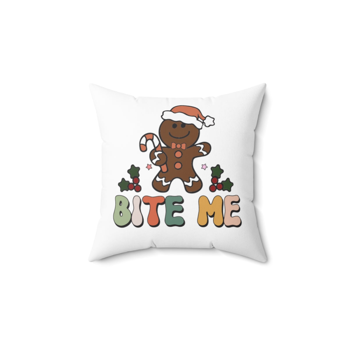 Bite Me Cute Gingerbread Man Cookie Christmas Pillow