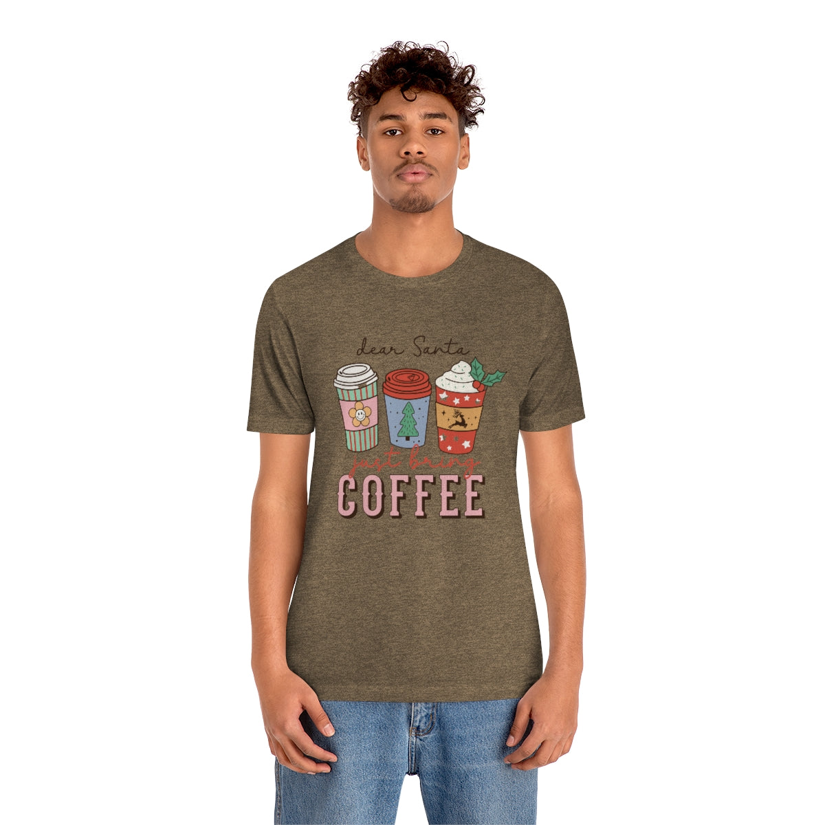 Dear Santa Just Bring Coffee Christmas Tshirt