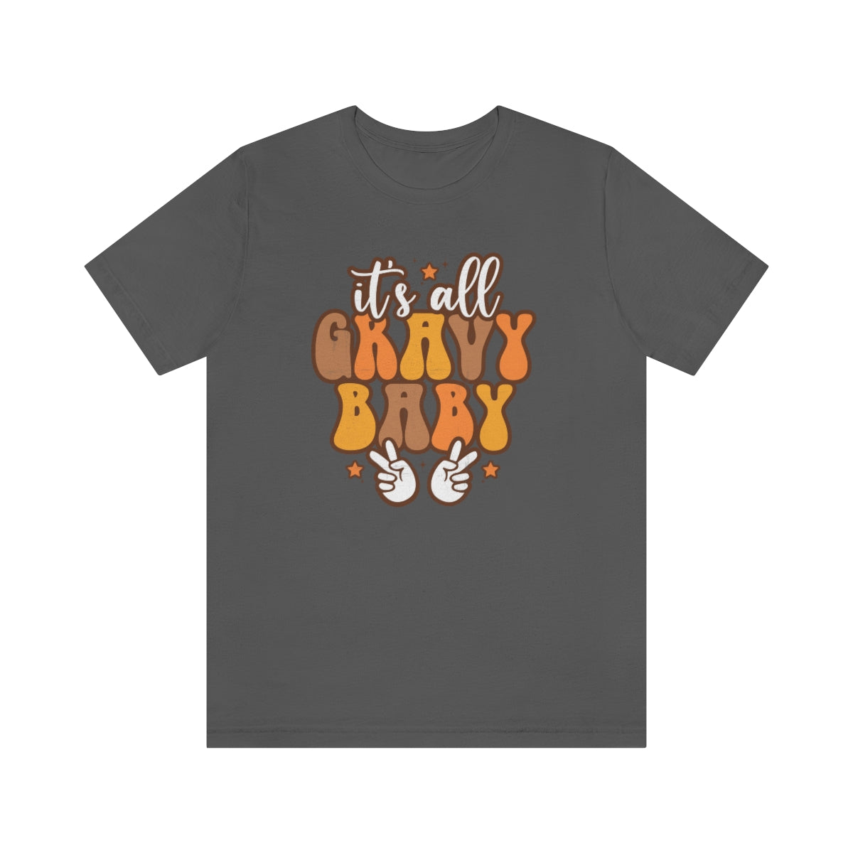 It's All Gravy Baby Thanksgiving Teeshirt on Unisex Jersey Short Sleeve Tee