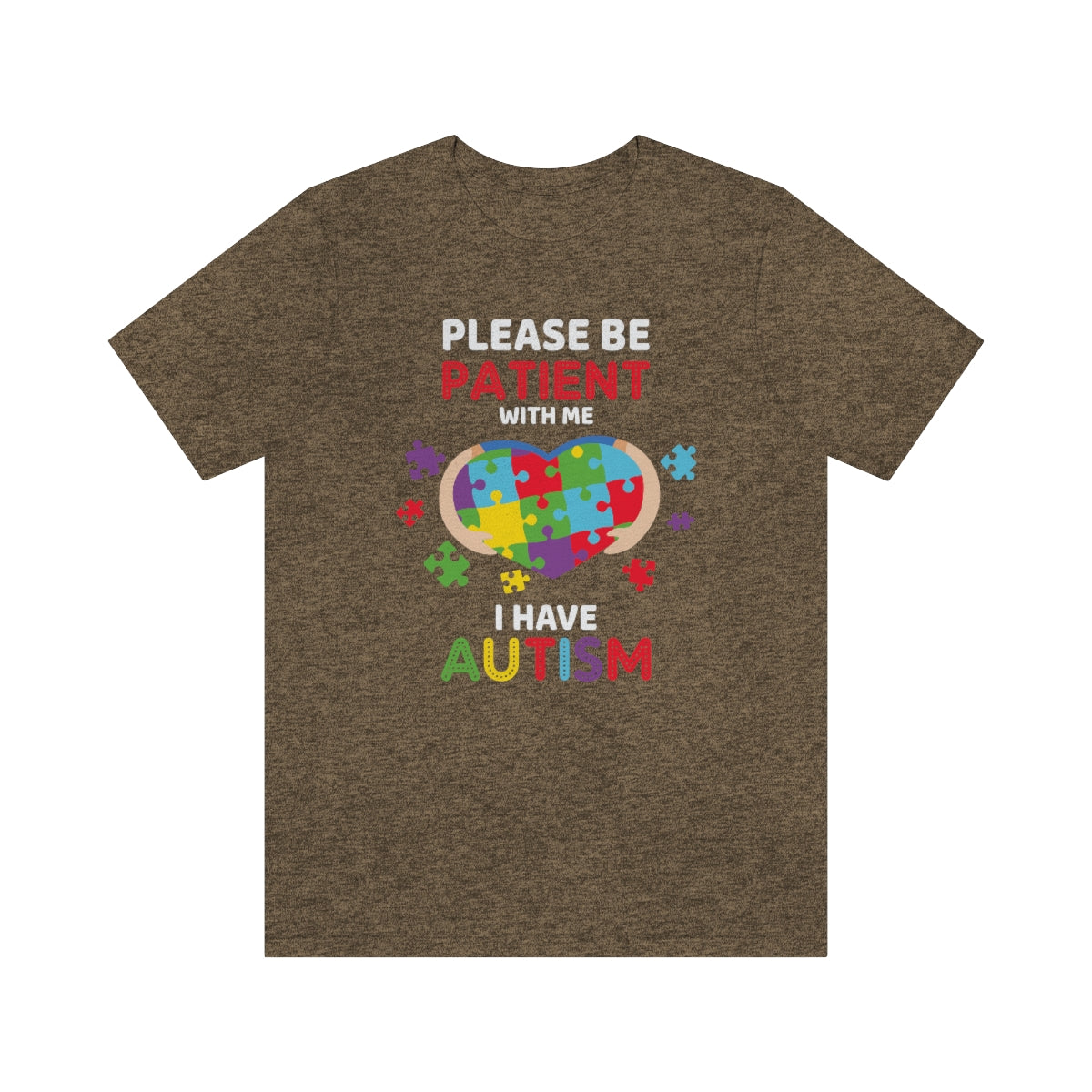 Please be patient with me I have Autism Puzzle Pieces Tshirt