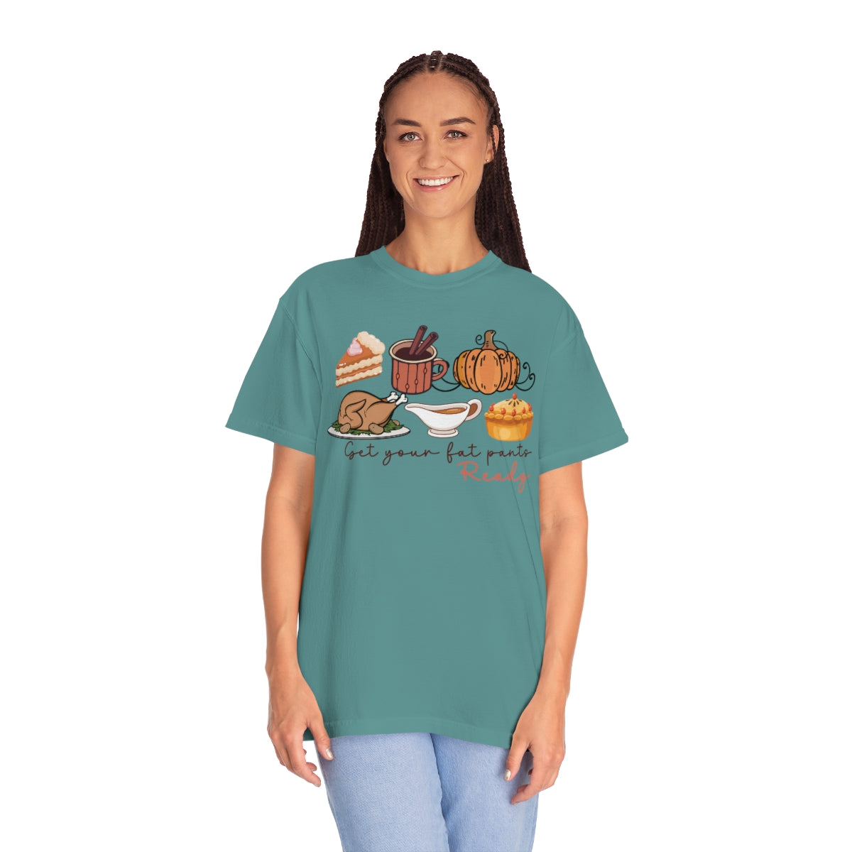 Get Your Fat Pants Ready Thanksgiving Dinner Themed TShirt