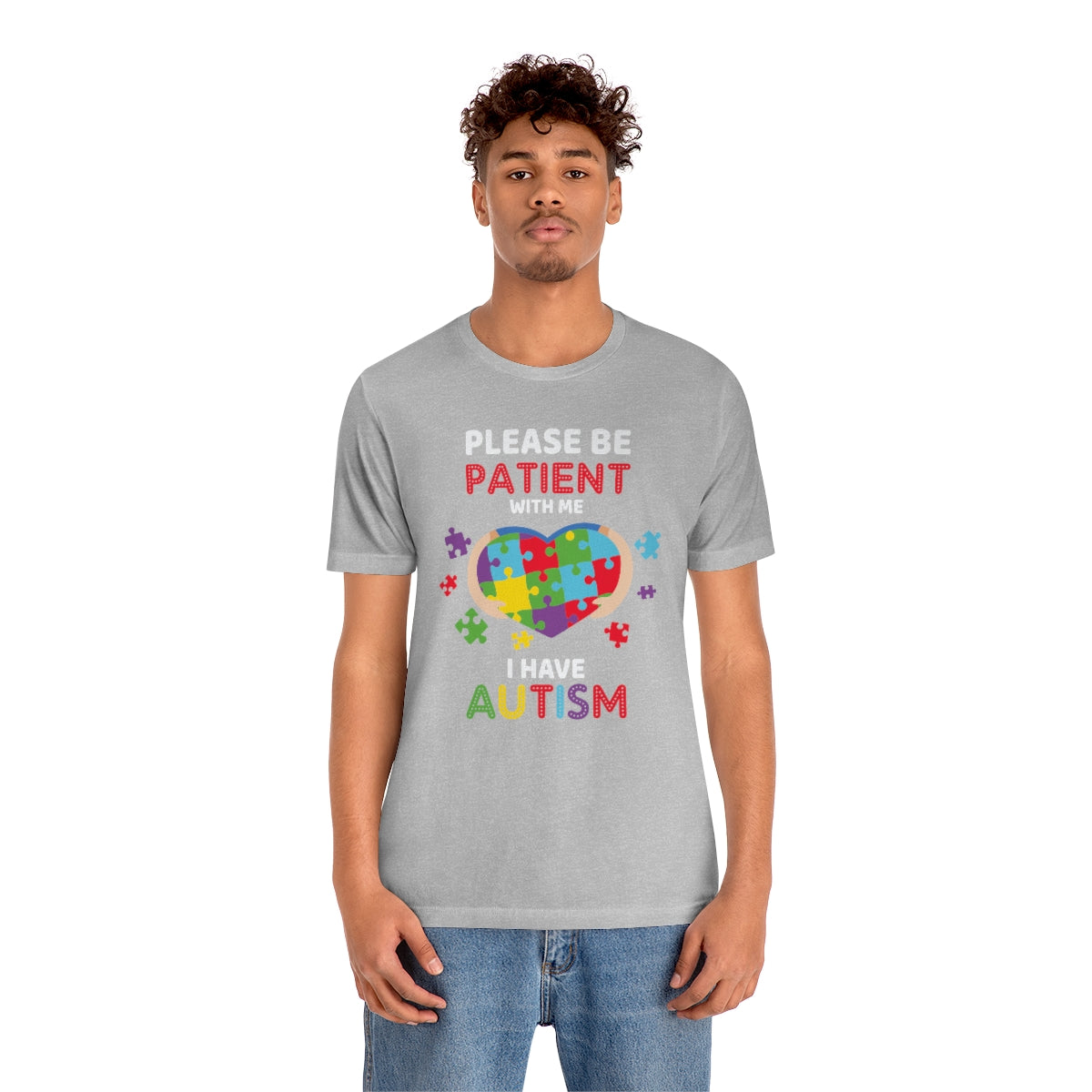 Please be patient with me I have Autism Puzzle Pieces Tshirt