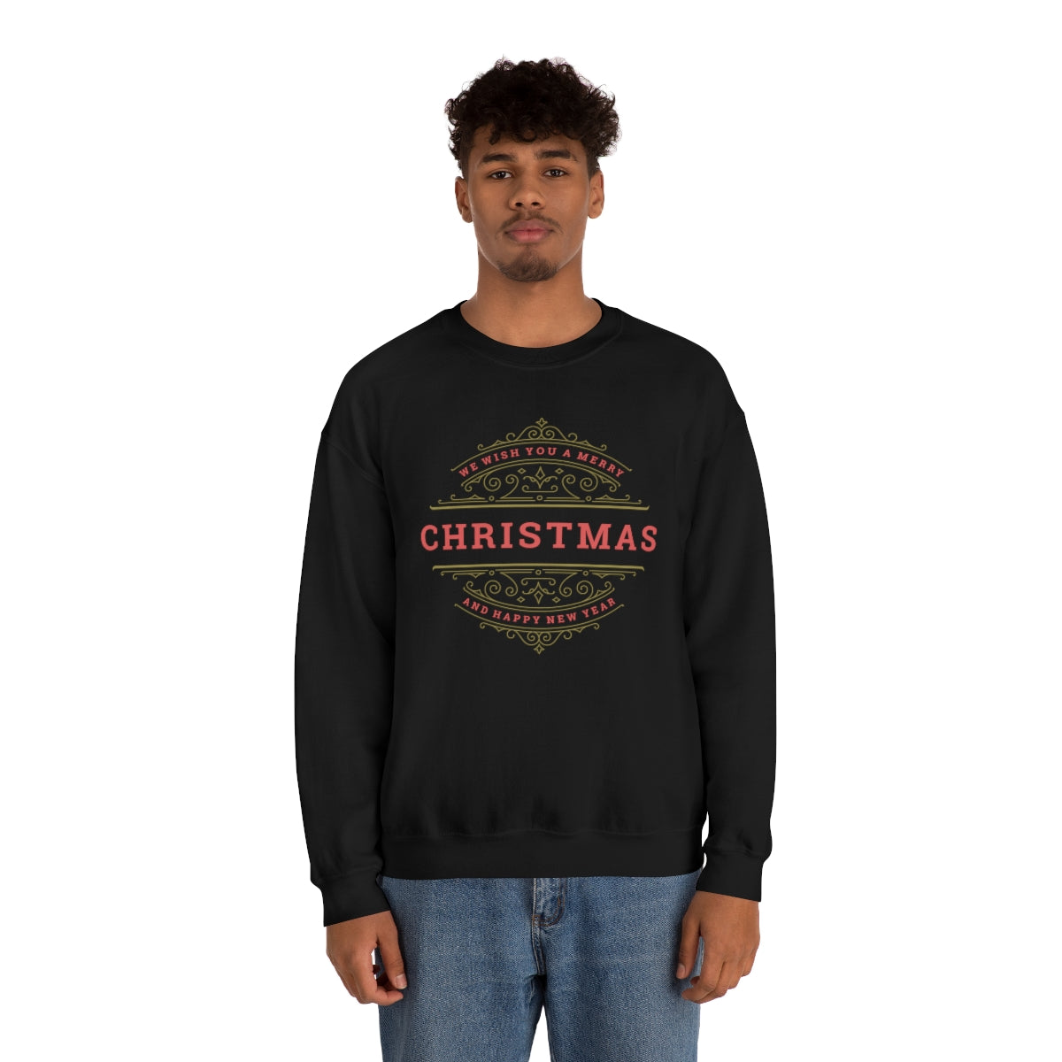 We Wish You a Merry Christmas Sweatshirt