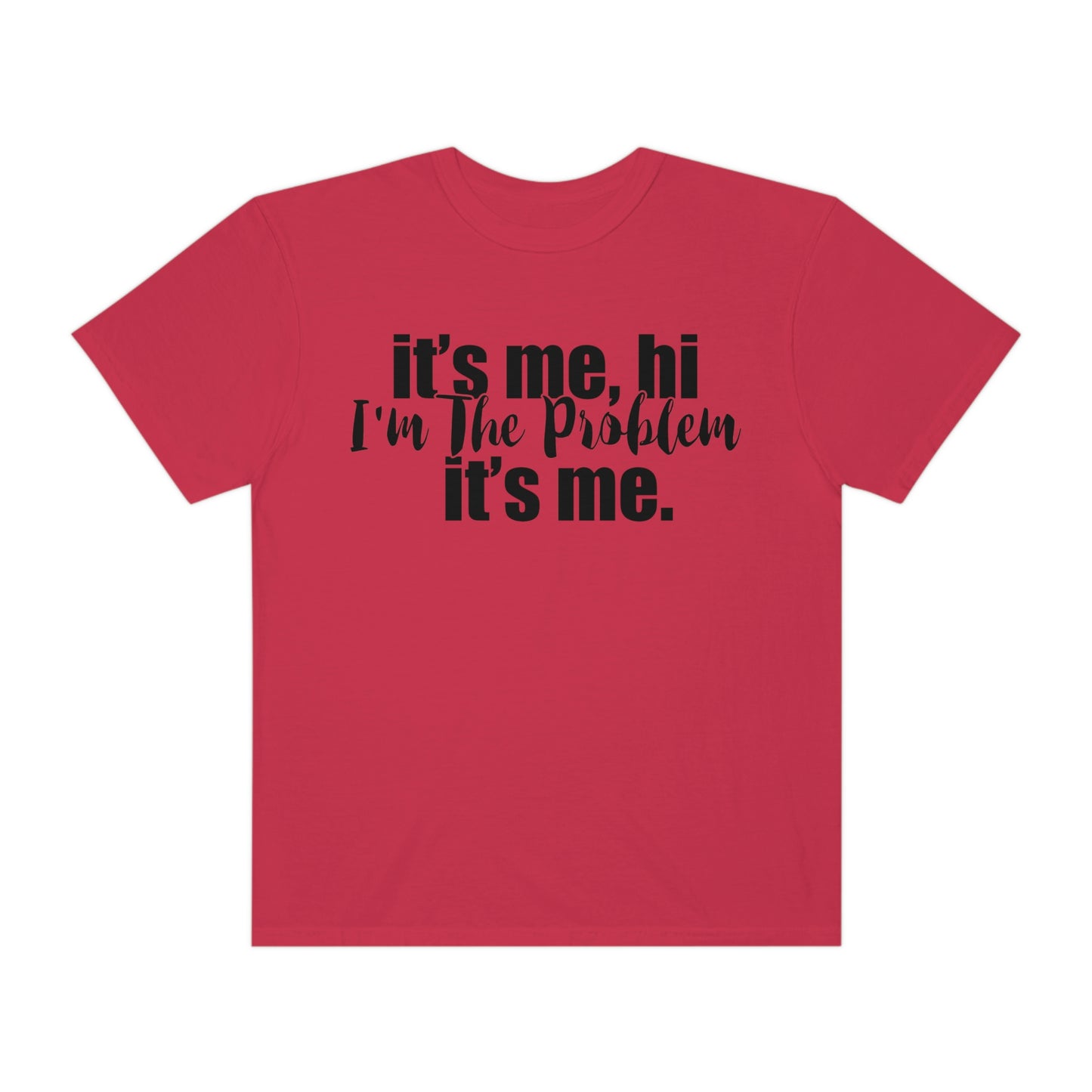 It's me, hi, I'm the problem it's me, Taylor Swift Love T Swift Taylor Swift Merch Fan Tshirt