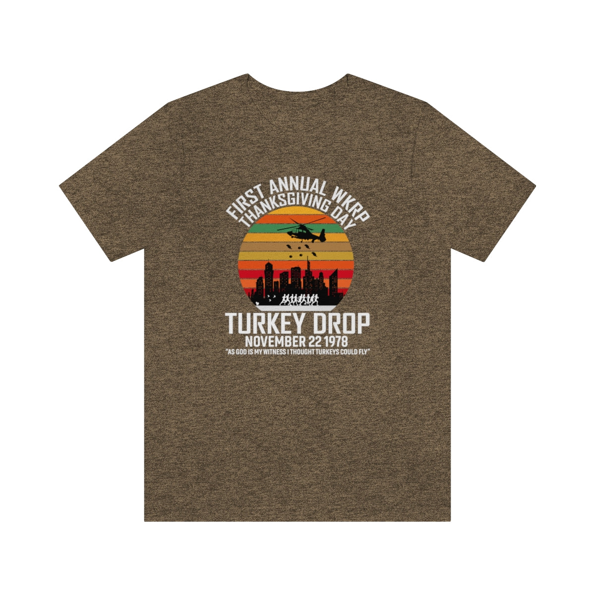 WKRP Turkey Drop Thanksgiving Teeshirt on Unisex Jersey Short Sleeve Tee