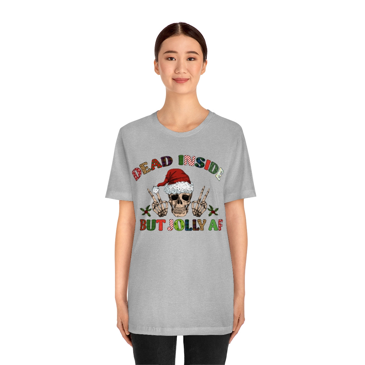 Dead but Jolly AF Skeleton Spooky Christmas Tshirt