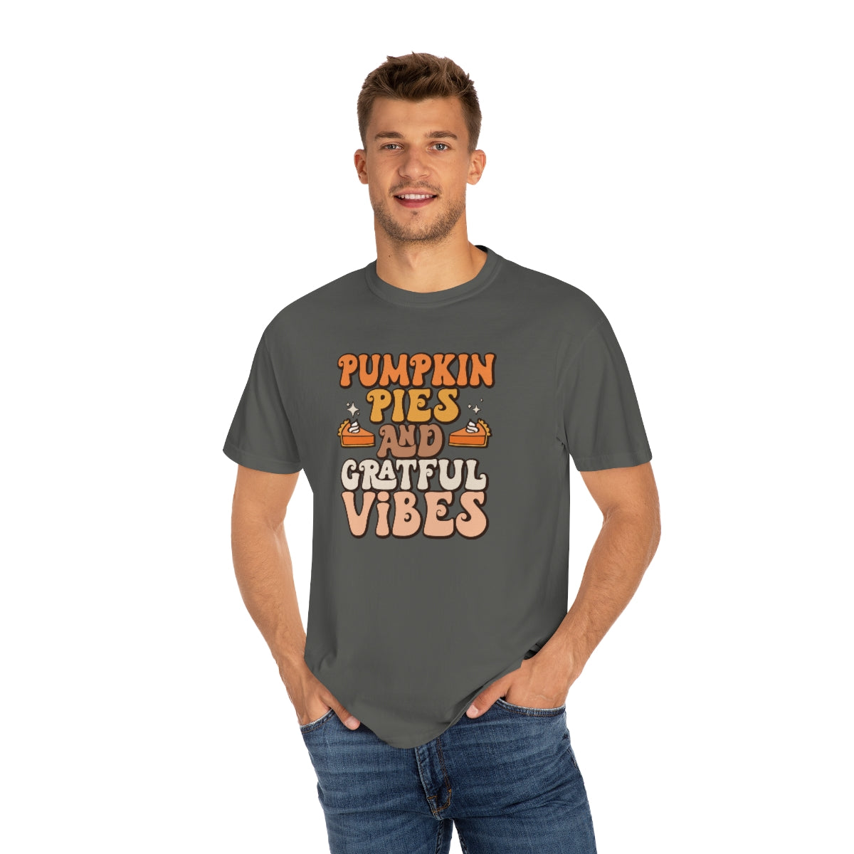 Pumpkin Pies & Grateful Vibes Thanksgiving TeeShirt Design | Thanksgiving T-Shirt | Retro Thanksgiving Shirt Design | Thanksgiving TShirt | Thanksgiving Lover Shirt | Funny Thanksgiving Tee Shirt Design on Unisex Garment-Dyed T-shirt