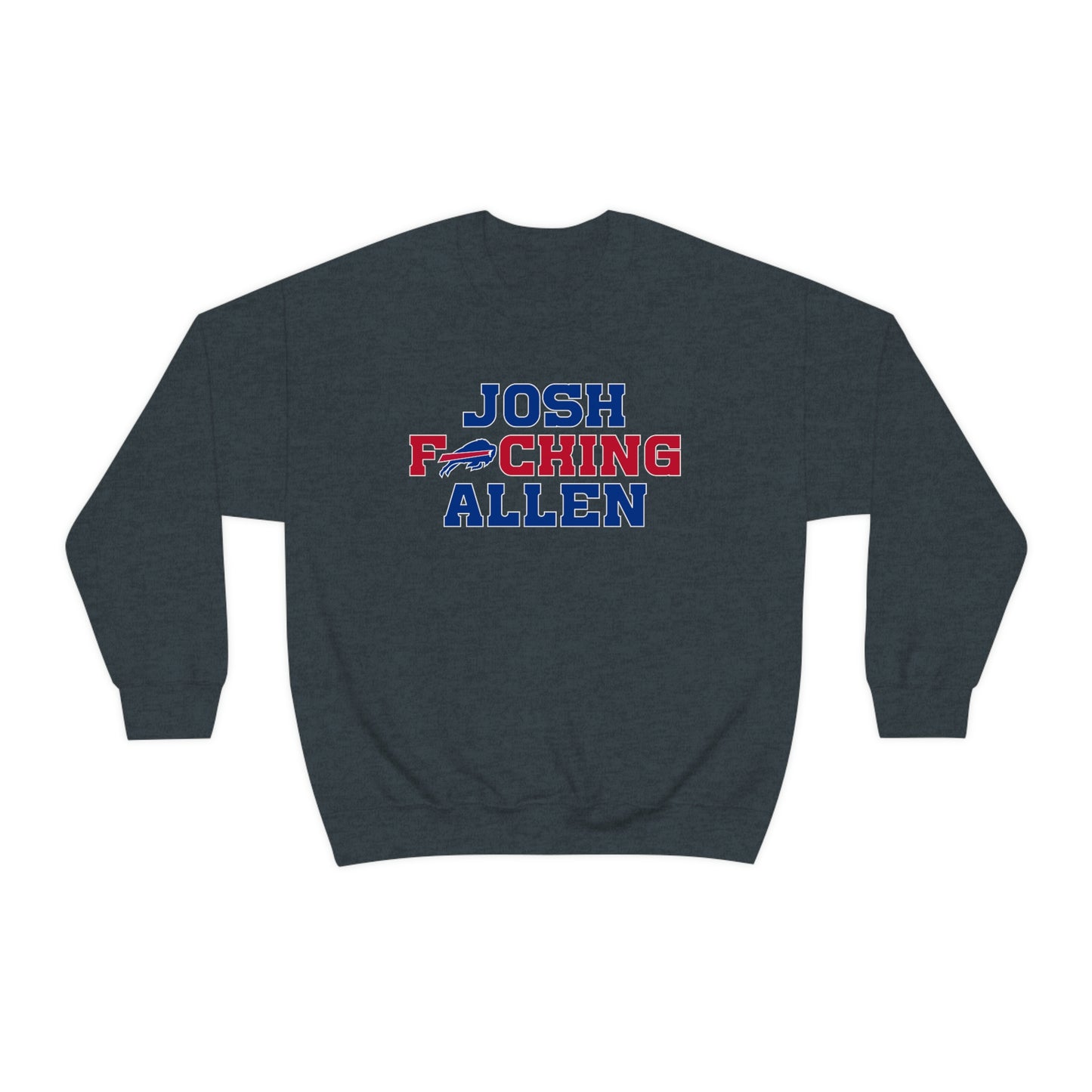 Josh Freaking Allen Bills Mafia #17 Buffalo Bills Football Crewneck Sweatshirt