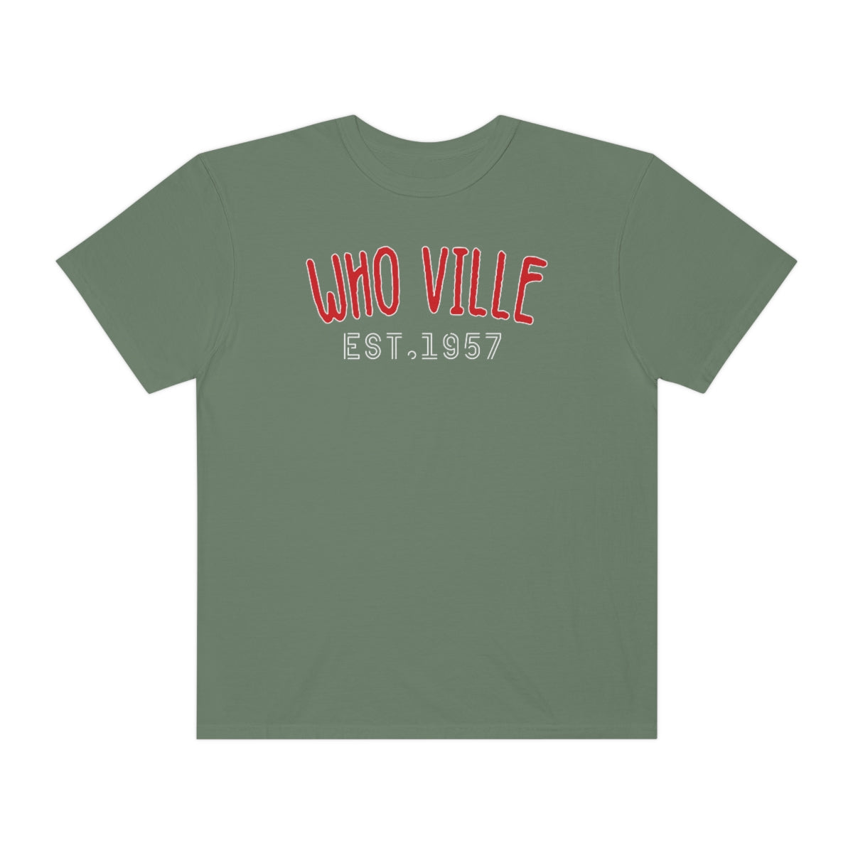 Who Ville Est. 1967 Christmas Holiday Tshirt