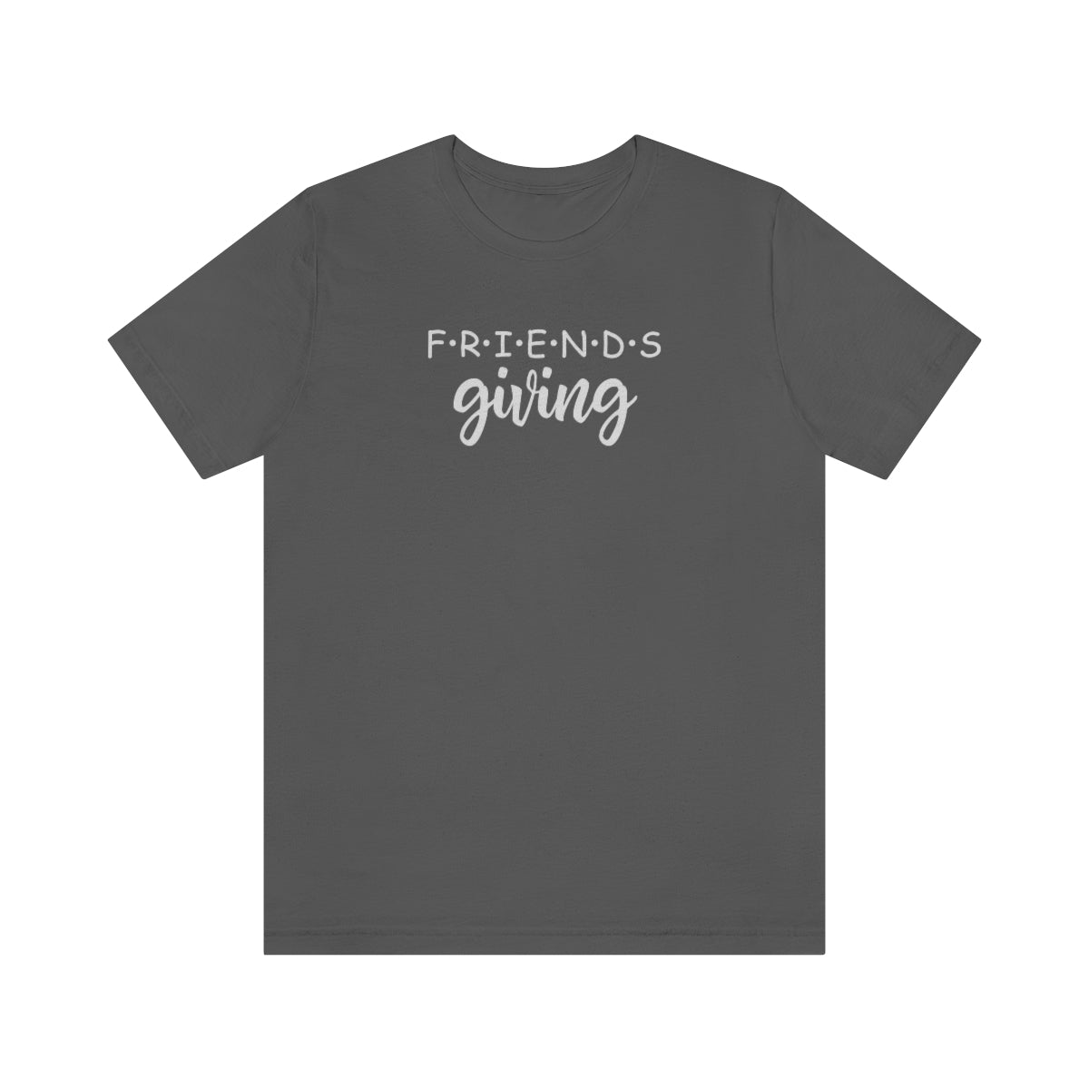 Friendsgiving Friends Style Thanksgiving Tshirt