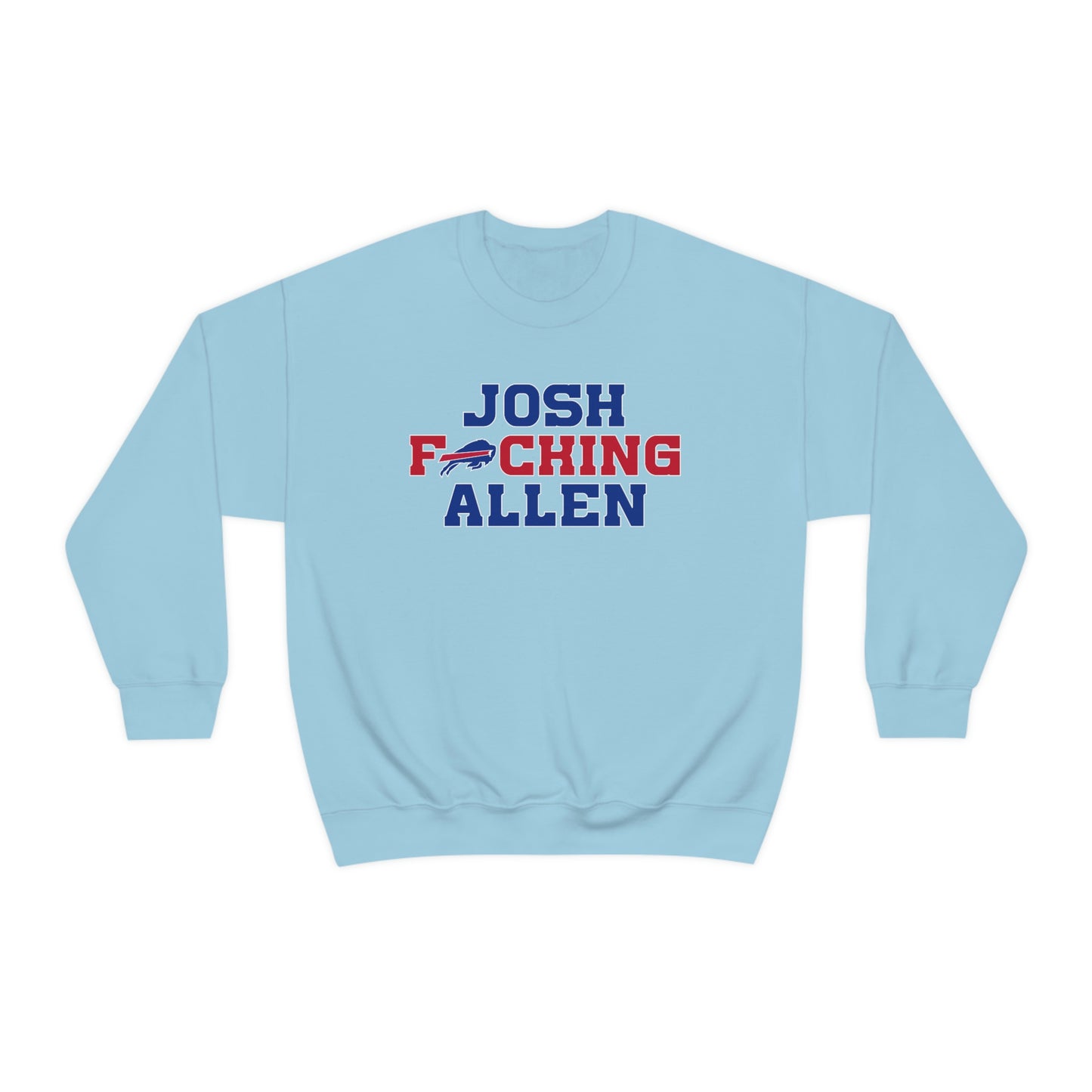 Josh Freaking Allen Bills Mafia #17 Buffalo Bills Football Crewneck Sweatshirt