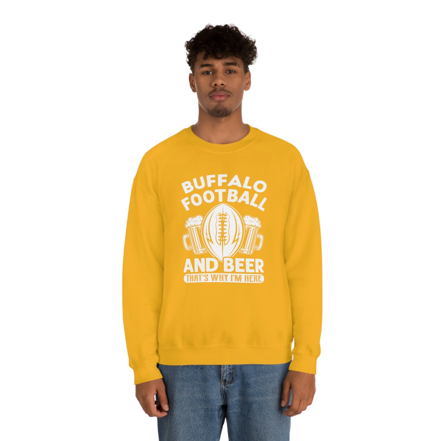 Buffalo Football & Beer Is Why I'm Here Crewneck Sweatshirt