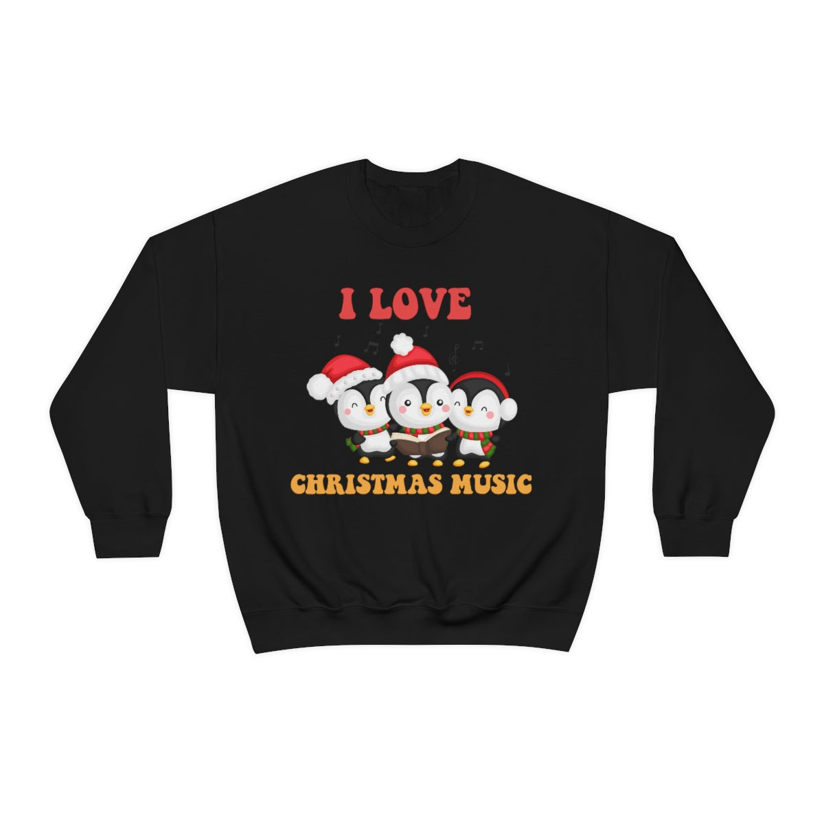 Cute I Love Christmas Music Singing Caroling Penguins Xmas Holiday Sweatshirt