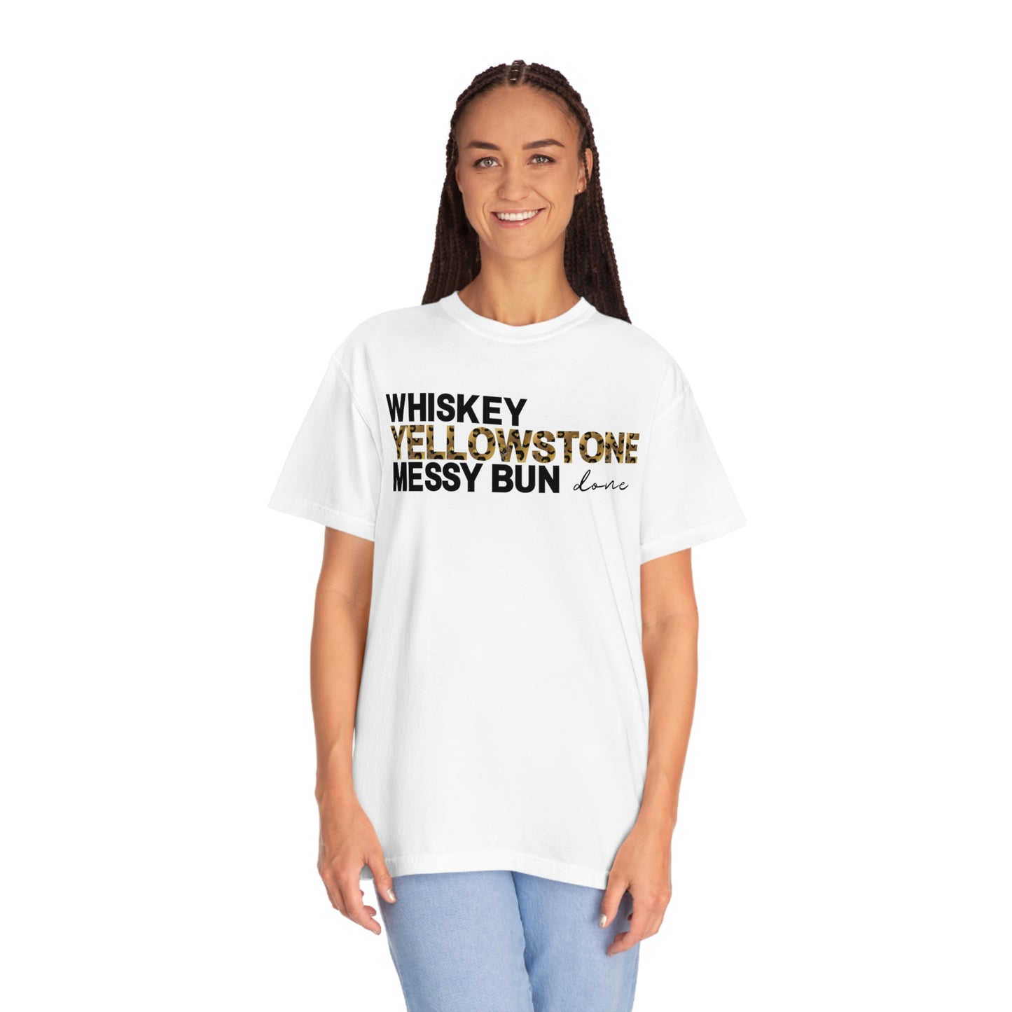 Whiskey & Yellowstone Is All I Need Tshirt