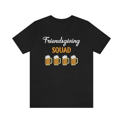 Friendsgiving Squad Beer Themed Thanksgiving Tshirt