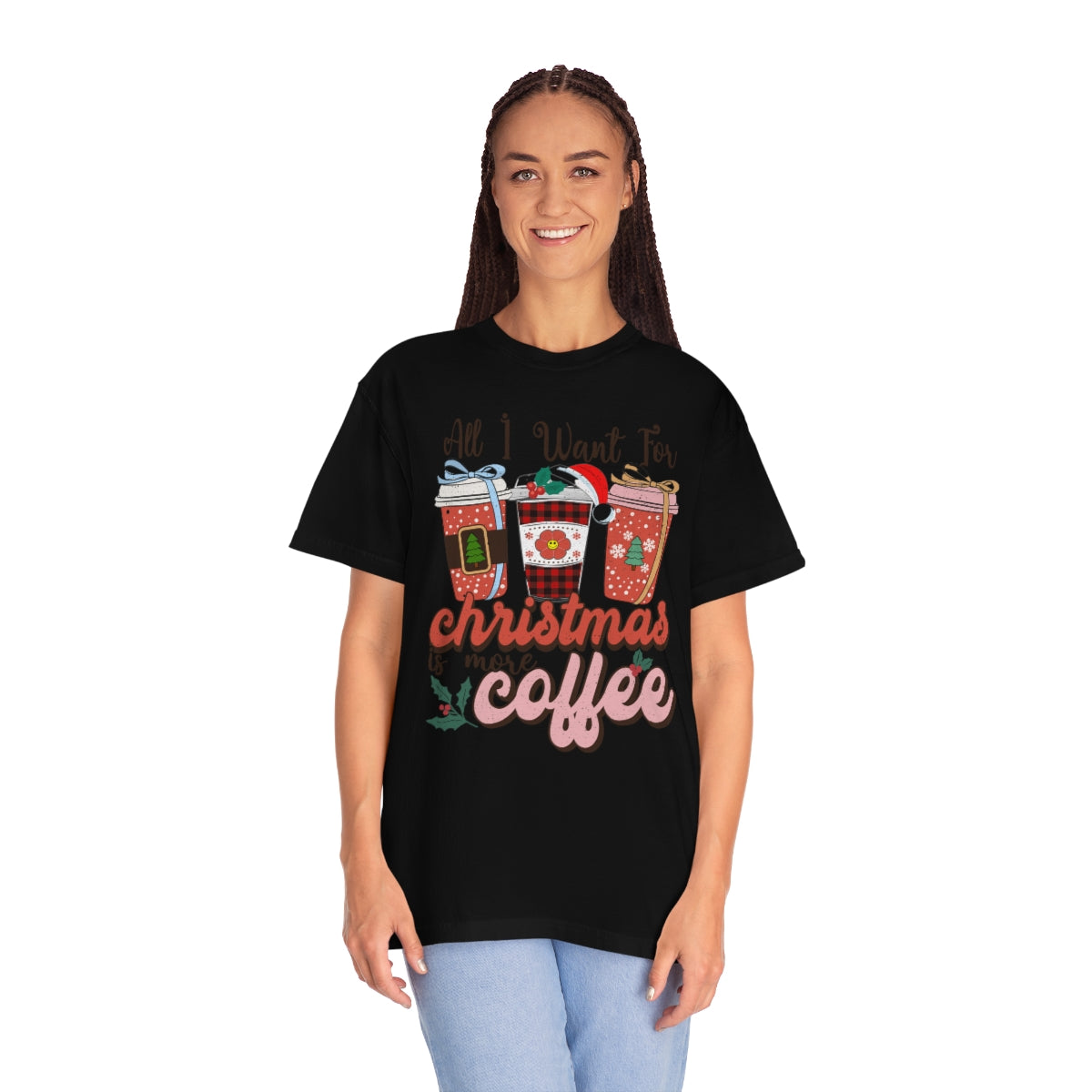 All I want for Christmas is More Coffee Xmas Tshirt