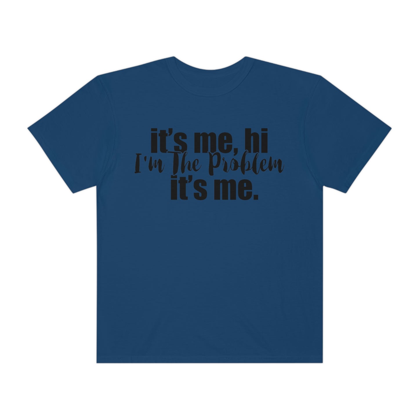 It's me, hi, I'm the problem it's me, Taylor Swift Love T Swift Taylor Swift Merch Fan Tshirt