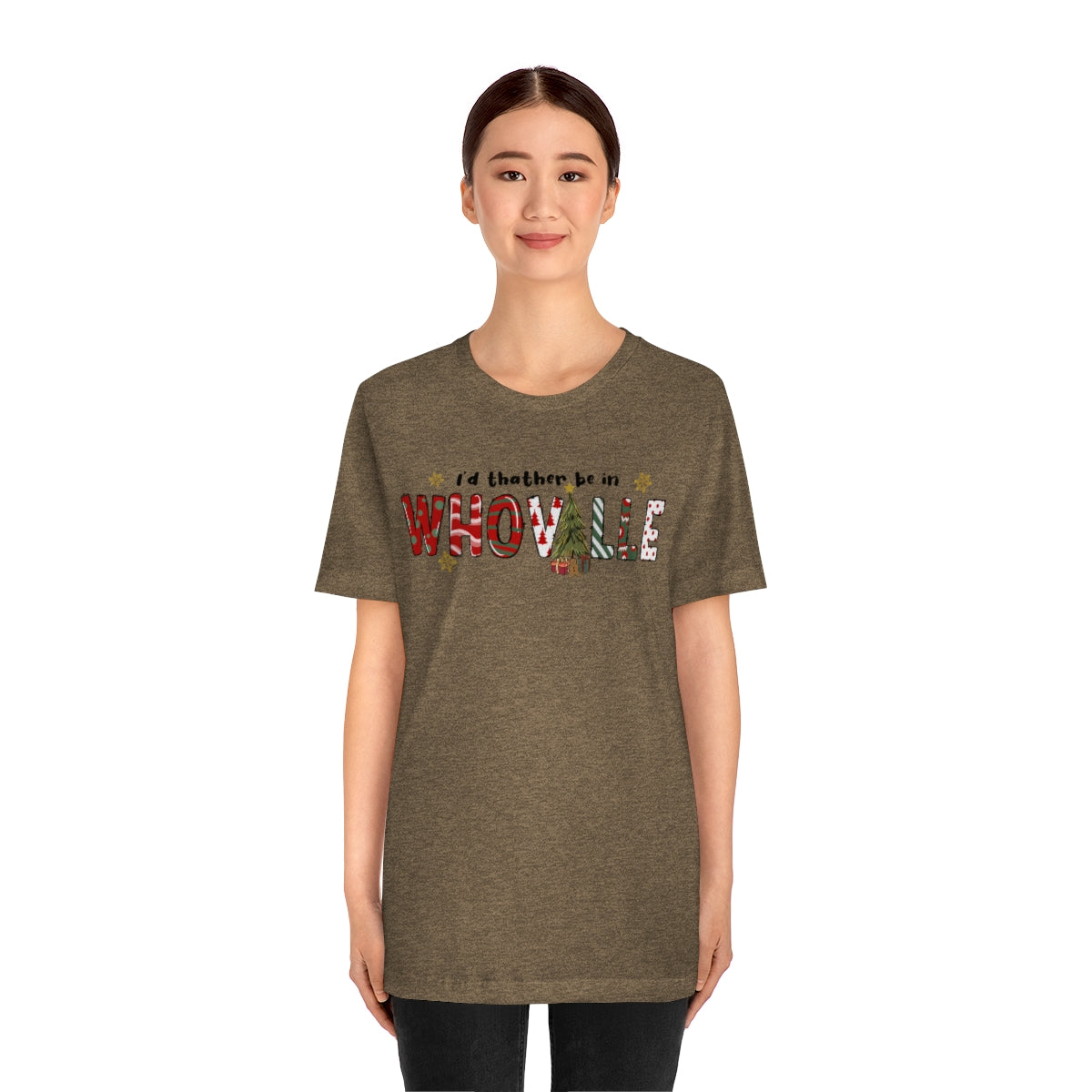 I'd Rather Be In Whoville Cute Christmas Holiday Tshirt