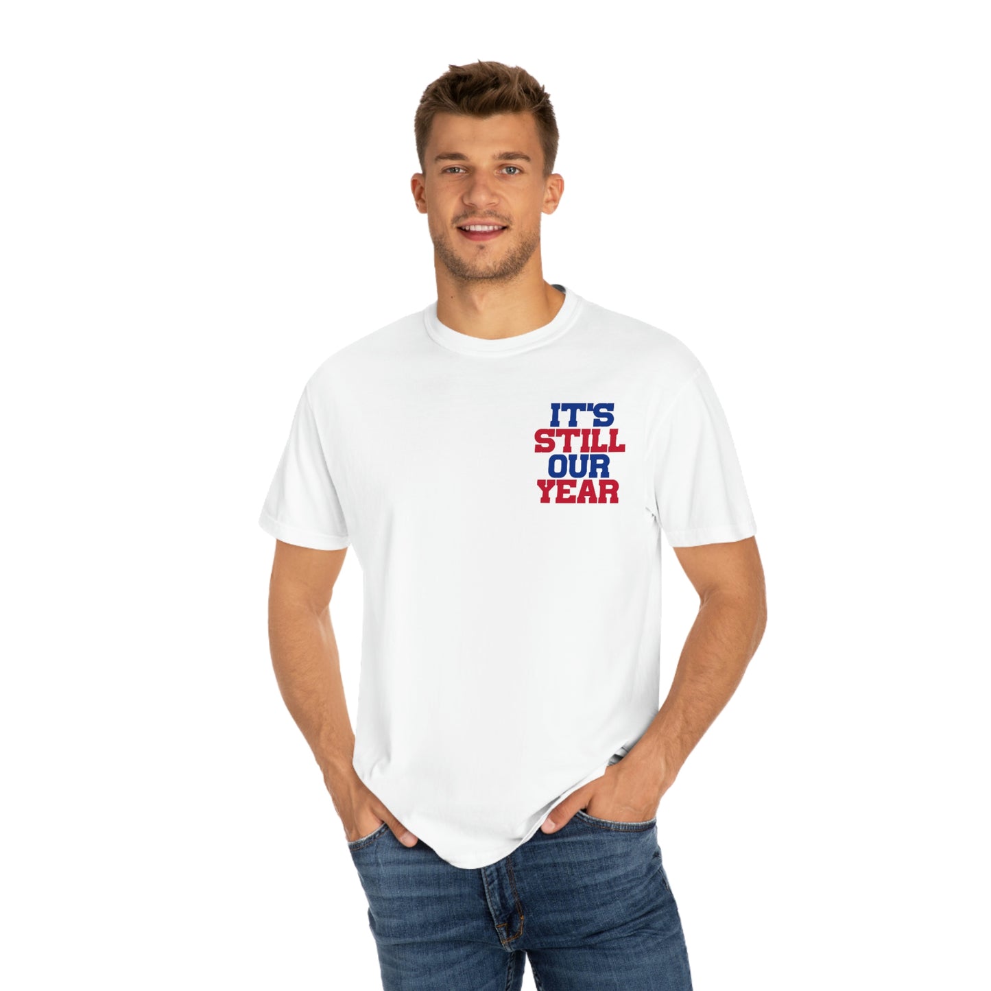 Its Still Our Year Buffalo Bills Playoff Tshirt