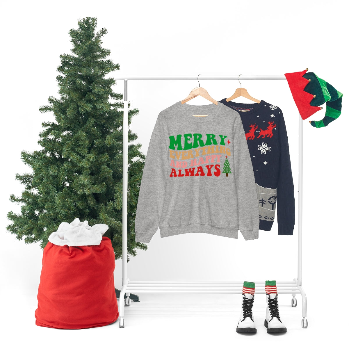 Merry Everything and Happy Always Christmas Sweatshirt