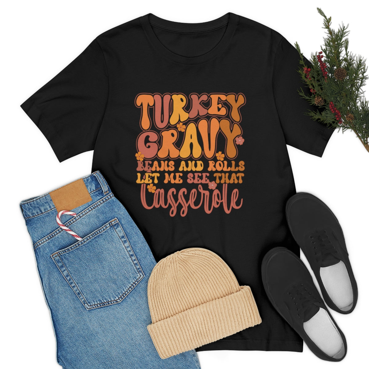 Let Me See Your Casserole Cute Thanksgiving Tshirt Design | Thanksgiving TShirt | Thanksgiving T-Shirt | Thanksgiving Teeshirt Design on Unisex Jersey Short Sleeve Tee