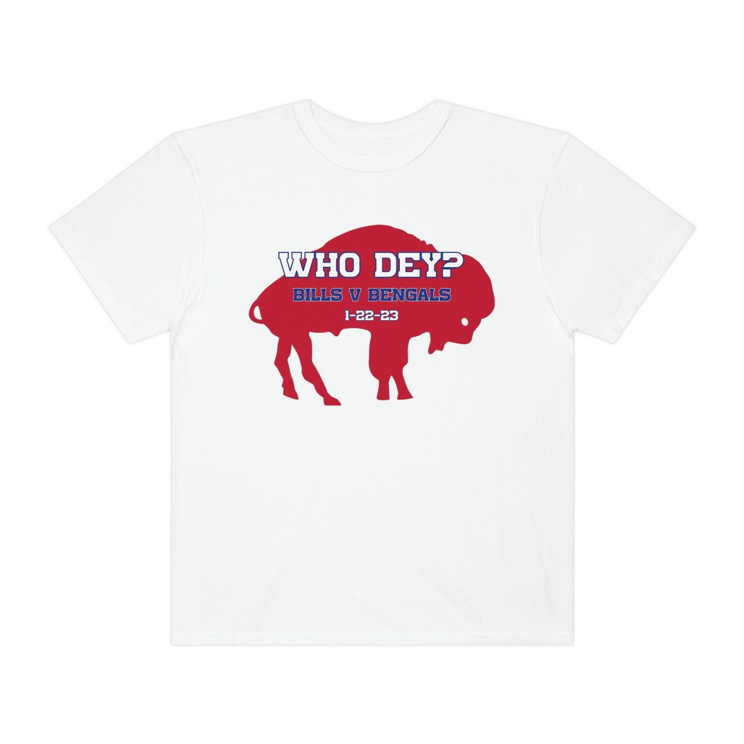 Who Dey? 1-22-23 Bills v. Bengals Buffalo Bills Football Bills Mafia Tshirt