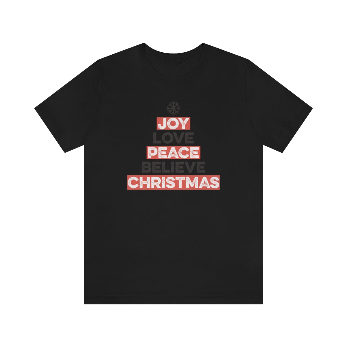 Joy Peace Believe Christmas Xmas Holiday Tshirt