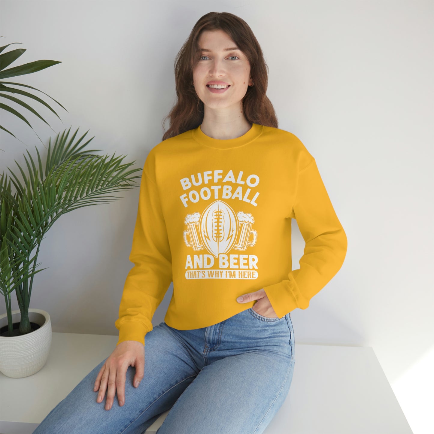 Buffalo Football & Beer Is Why I'm Here Crewneck Sweatshirt