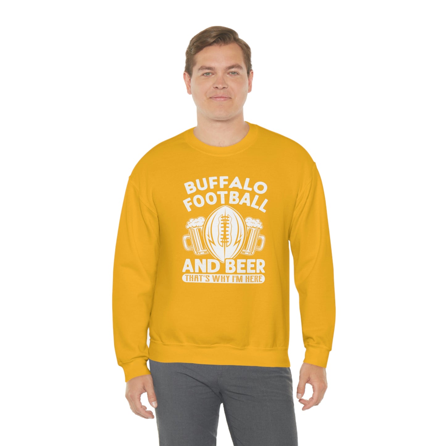 Buffalo Football & Beer Is Why I'm Here Crewneck Sweatshirt