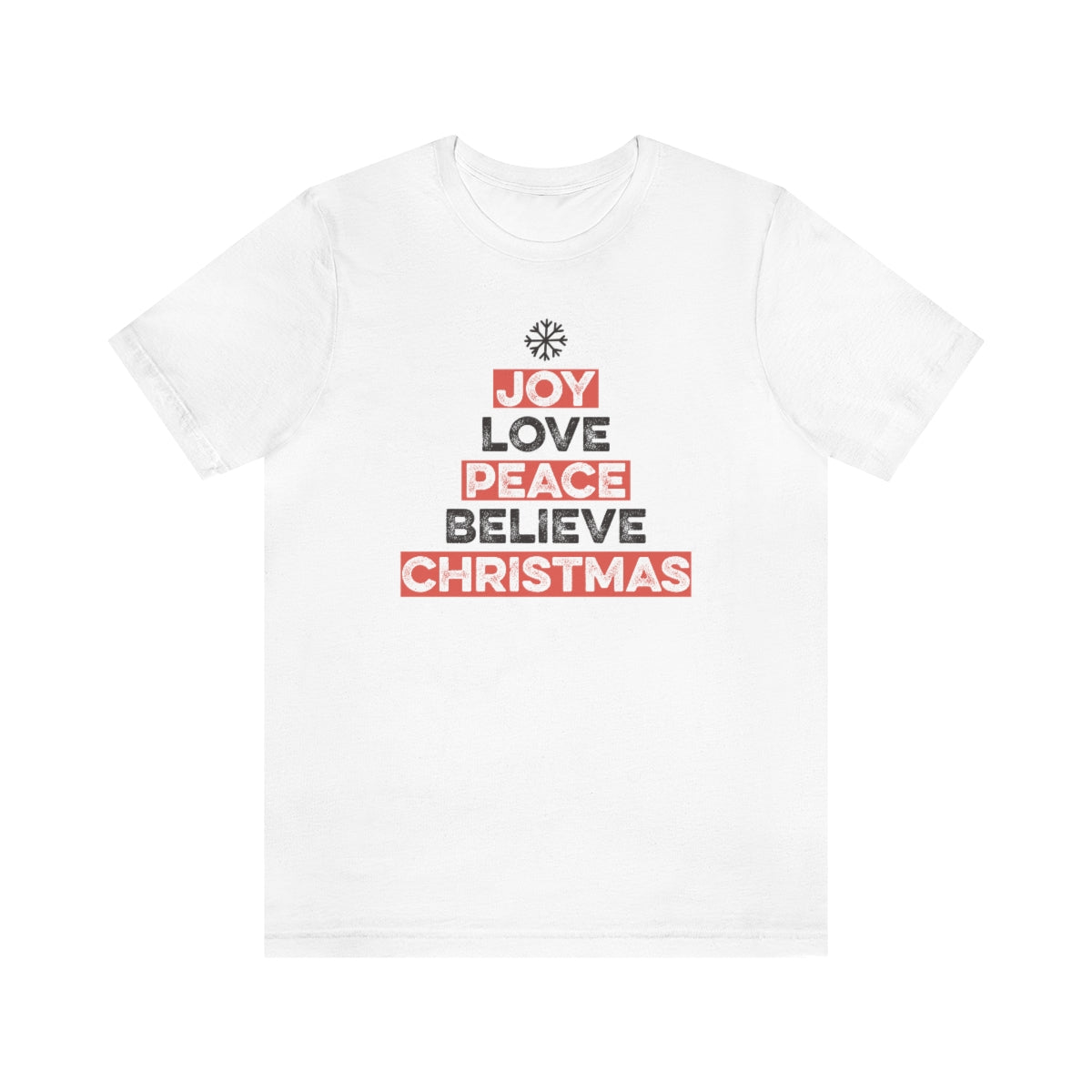 Joy Peace Believe Christmas Xmas Holiday Tshirt