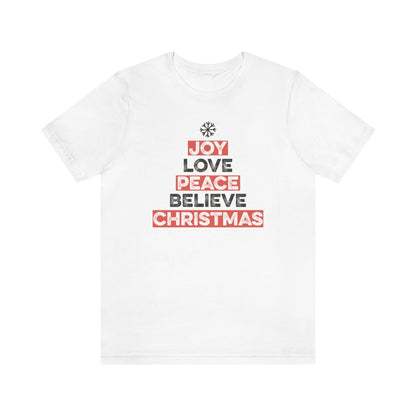 Joy Peace Believe Christmas Xmas Holiday Tshirt