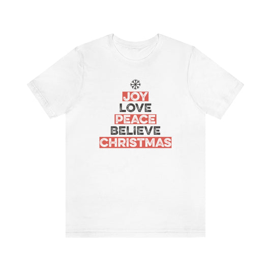 Joy Peace Believe Christmas Xmas Holiday Tshirt