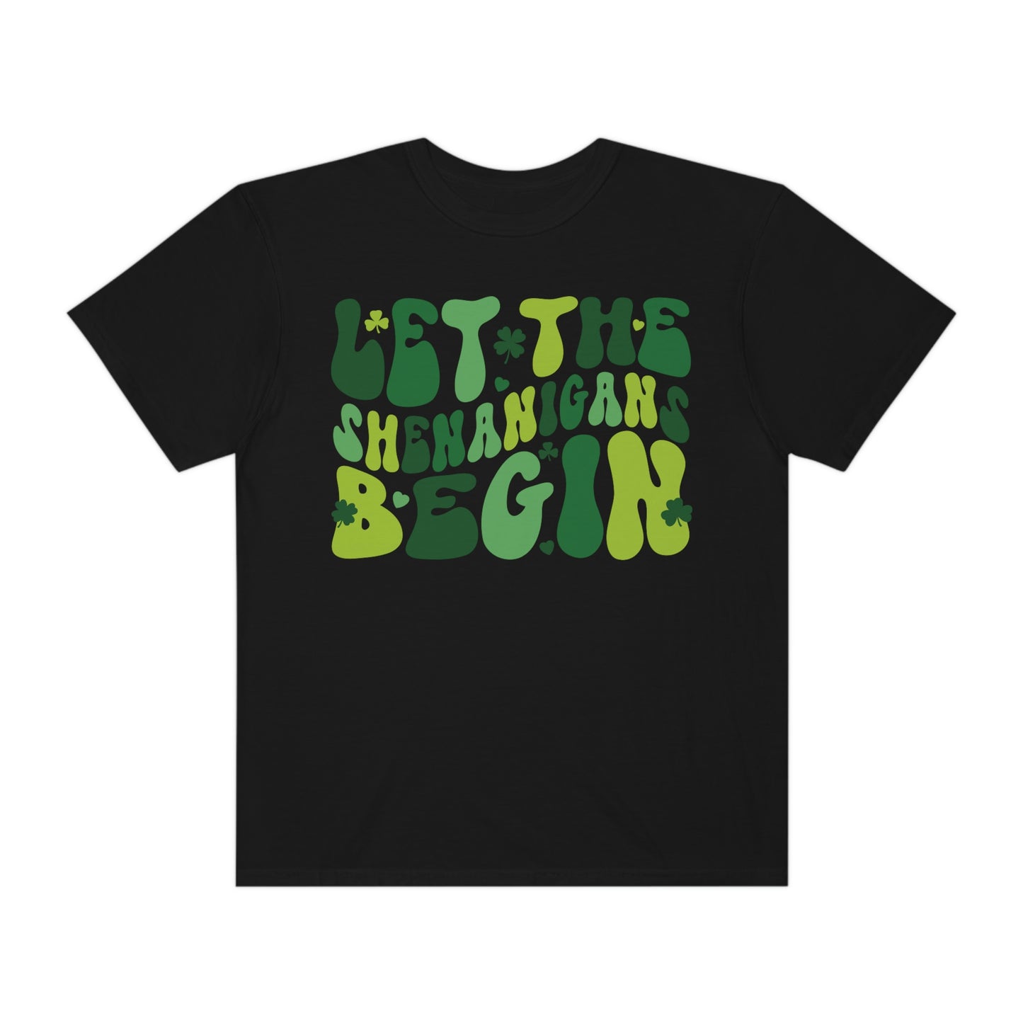 Let the Shenanigans Begin St. Patrick's Day Tshirt