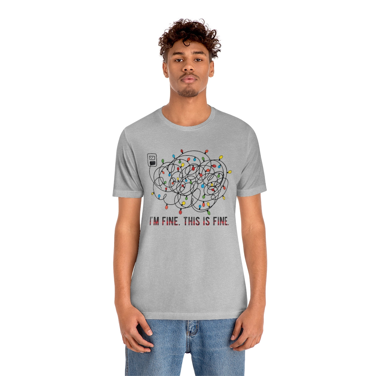 I'm Fine, This is Fine Christmas Lights ChristmasTshirt