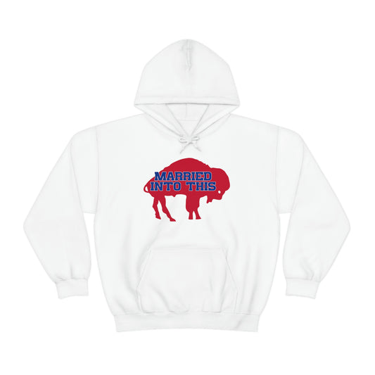 Married Into This Bills Mafia Buffalo Bills Football Hooded Sweatshirt