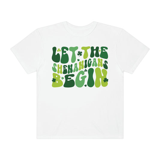 Let the Shenanigans Begin St. Patrick's Day Tshirt