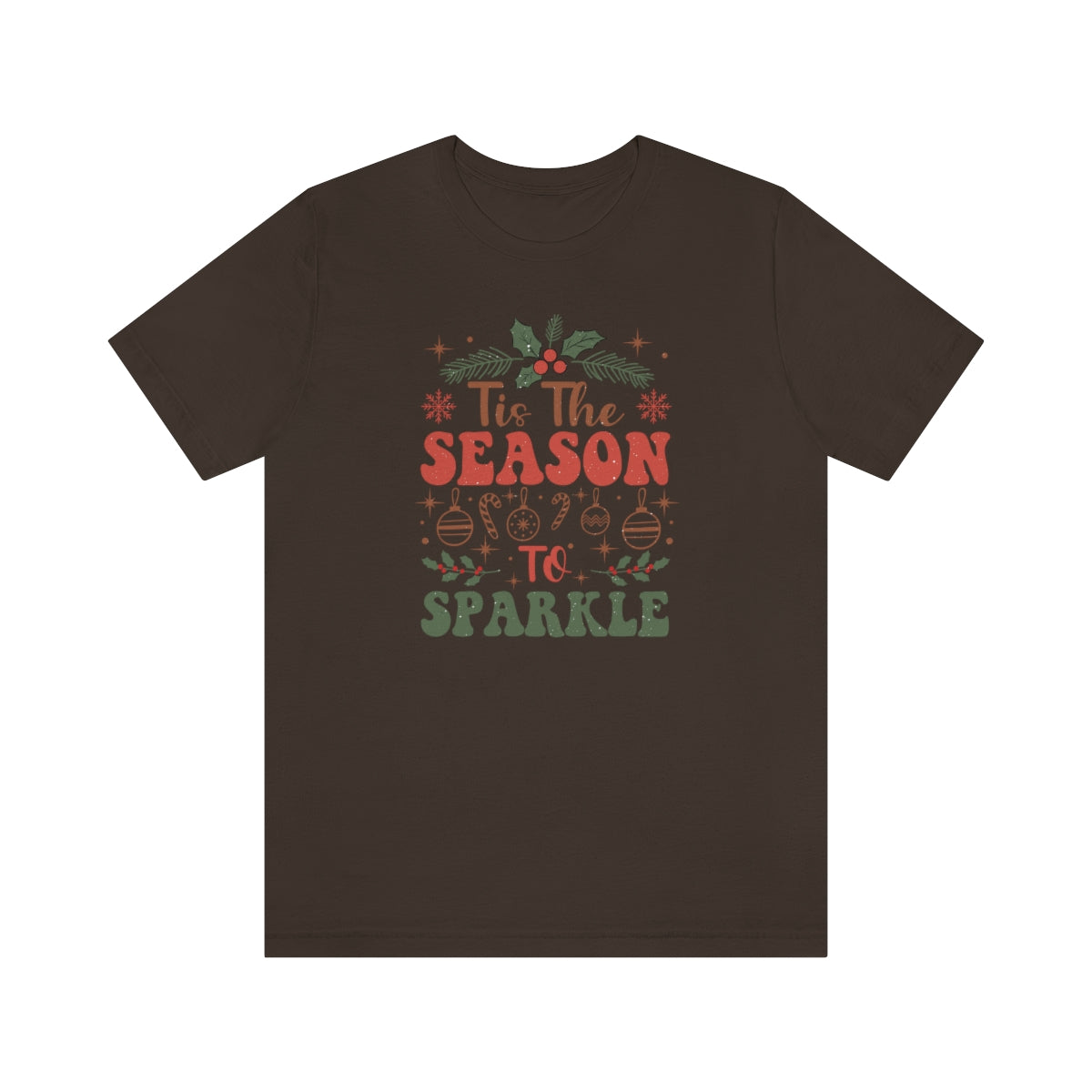 Tis the Season to Sparkle Christmas Tshirt