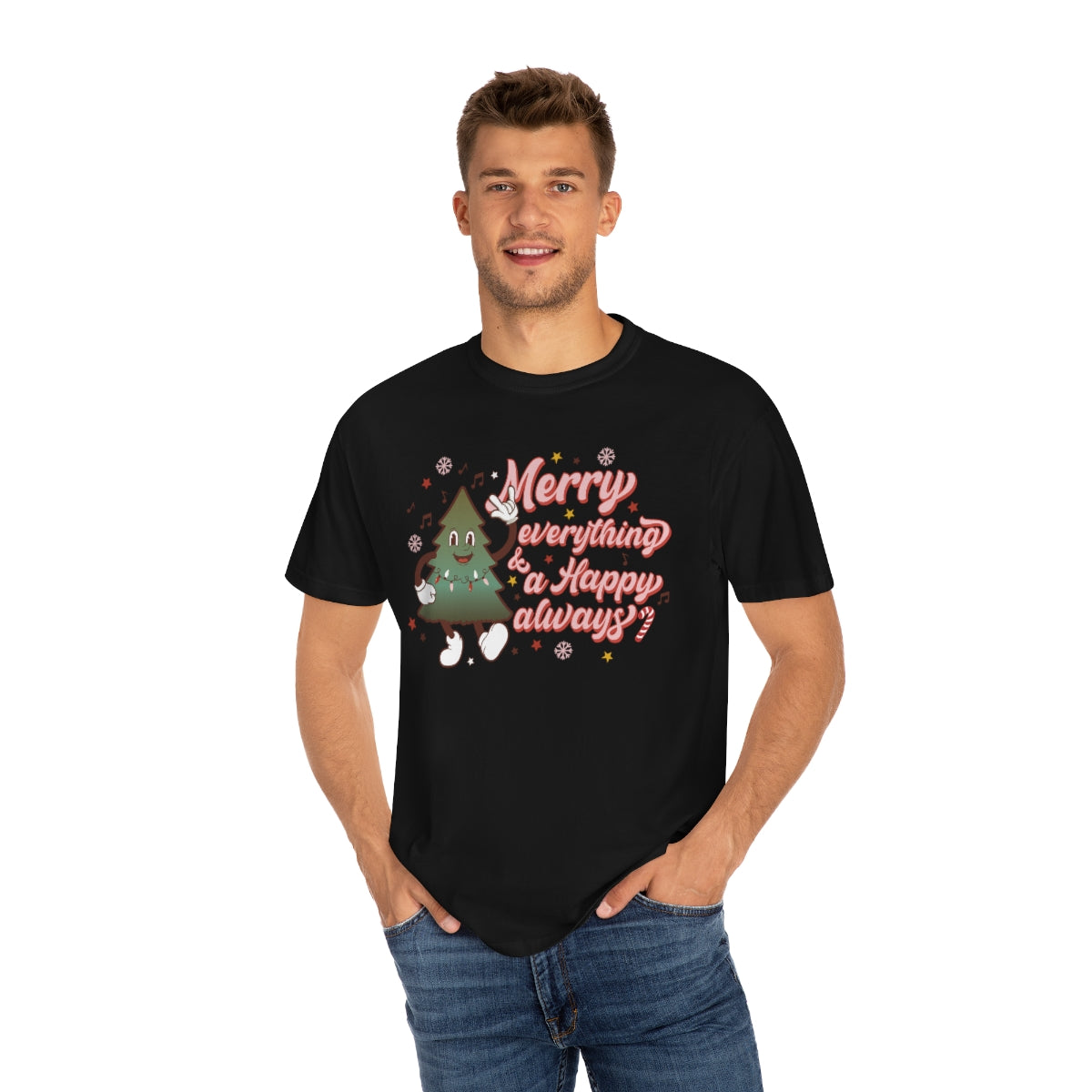 Merry Everything & Happy Always Christmas TeeShirt design on Unisex Garment-Dyed T-shirt