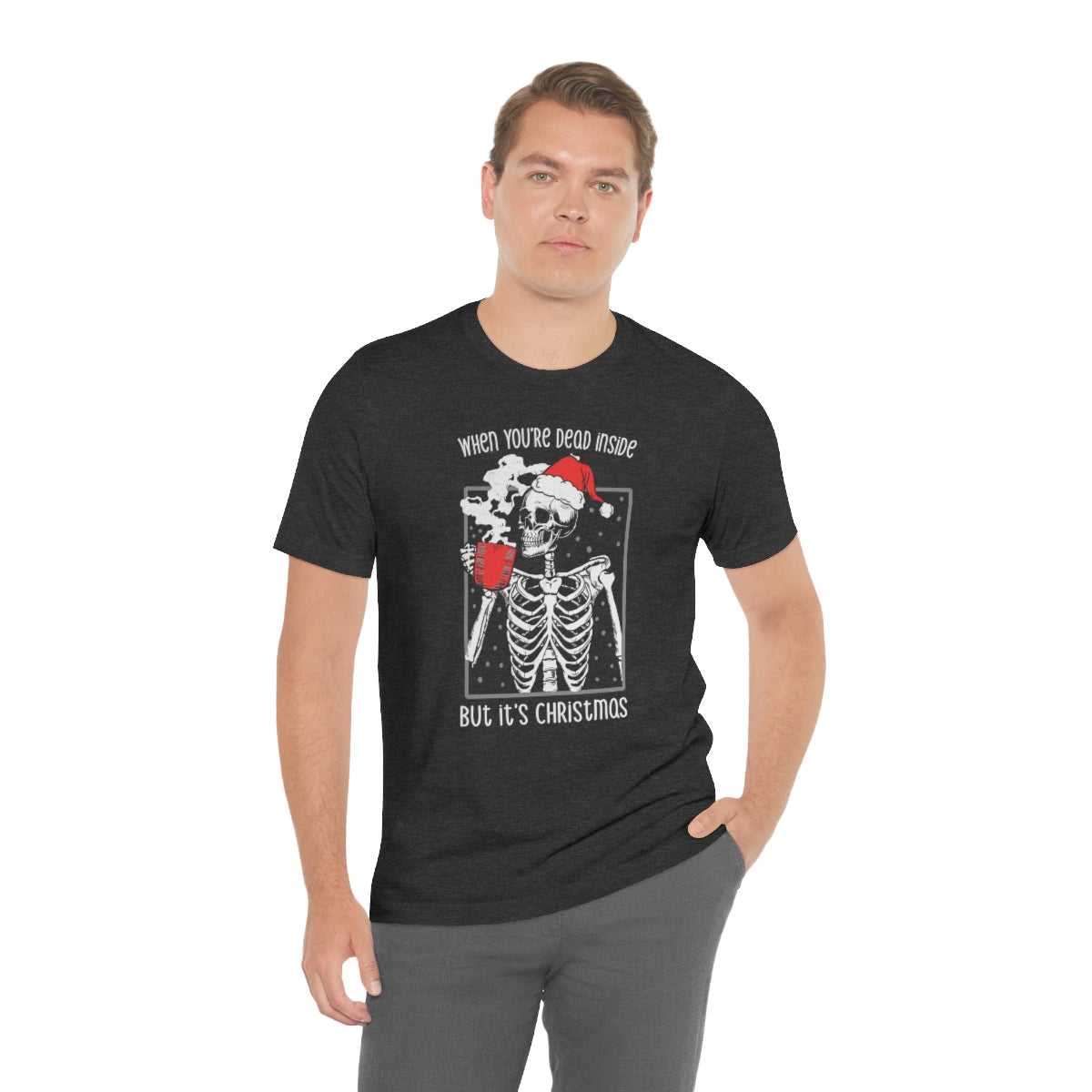 When You're Dead Inside Skeleton Christmas Tshirt