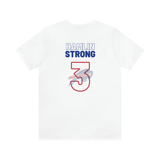 Did We Win Hamlin Strong Damar Hamlin Buffalo Bills Logo #3 Damar Hamlin Supporter Unisex Jersey Short Sleeve Tee