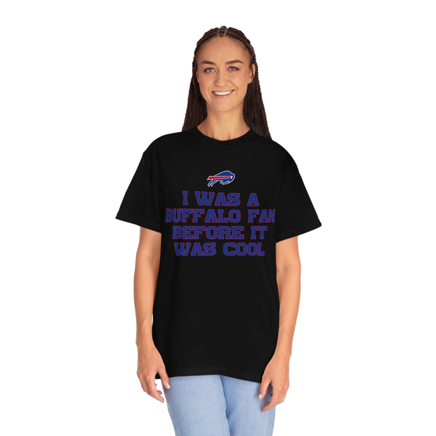 I was a Buffalo Fan Before it was Cool Bills Mafia Buffalo Bills Football Tshirt