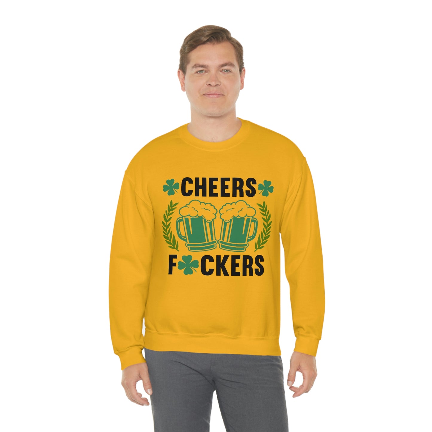 Cheers Fuckers Funny St. Patrick's Day Crewneck Sweatshirt