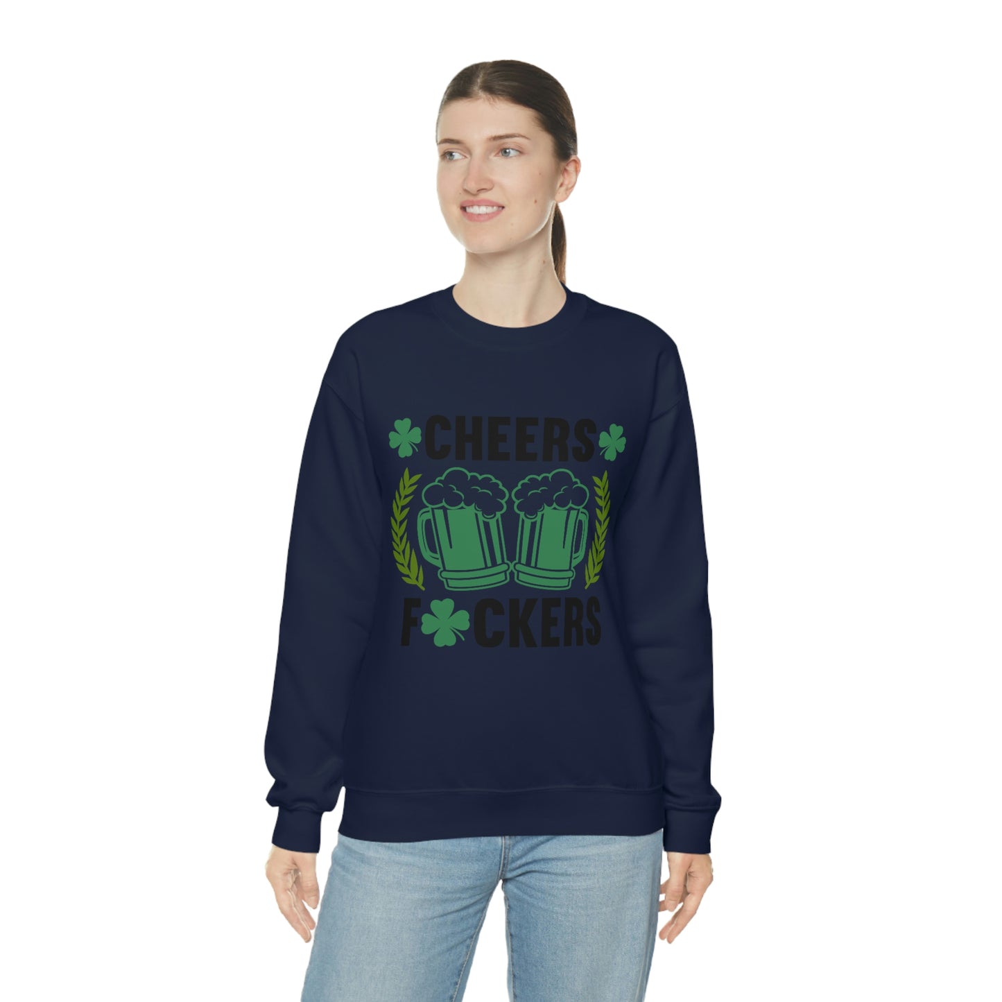 Cheers Fuckers Funny St. Patrick's Day Crewneck Sweatshirt